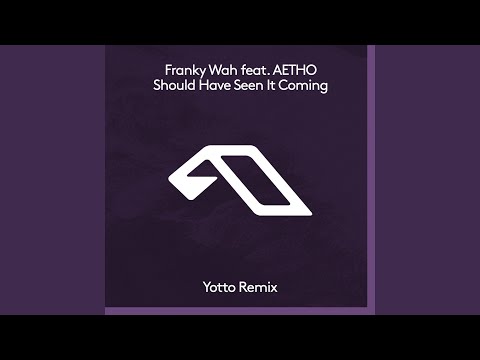 Should Have Seen It Coming (Yotto Remix)