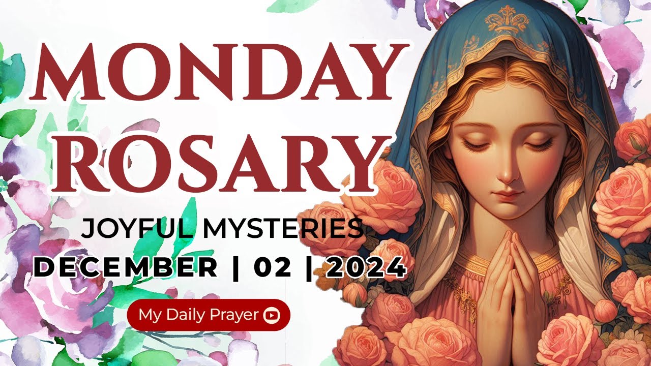 HOLY ROSARY  MONDAY 🟠JOYFUL MYSTERIES OF THE ROSARY🌹DECEMBER 02, 2024 | MY DAILY PRAYER