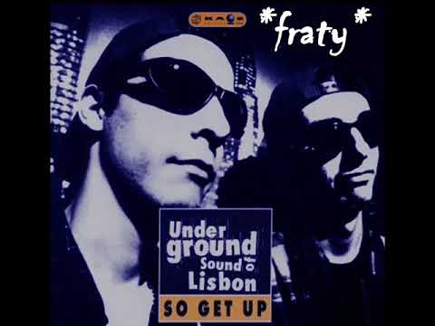 Underground Sound of Lisbon feat. Korvowrong - So get Up (1994)