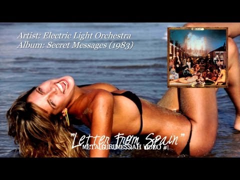 Electric Light Orchestra - Letter From Spain (1983) (Remaster) [720p HD]