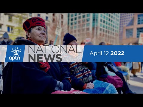 APTN National News April 12, 2022 – Lack of MMIWG in Federal Budget 2022, Baby eels