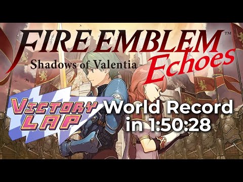 Victory Lap - Fire Emblem Echoes: Shadows of Valentia
