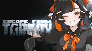 【 Escape from TARKOV 】　ととみっくす高校再受験w/ととさん、あじゃ【 ぶいすぽっ！ ⁠/蝶屋はなび 】