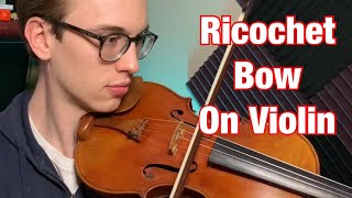 Learn How To Play Ricochet Bow Fast (2 BONUS TIPS) - Violin Bow Tutorial
