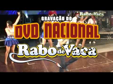 GRAVAÇÃO DO DVD RABO DE VACA
