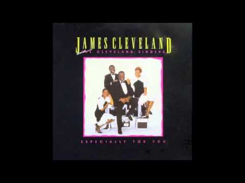 He Changed My Life-James Cleveland & The Cleveland Singers