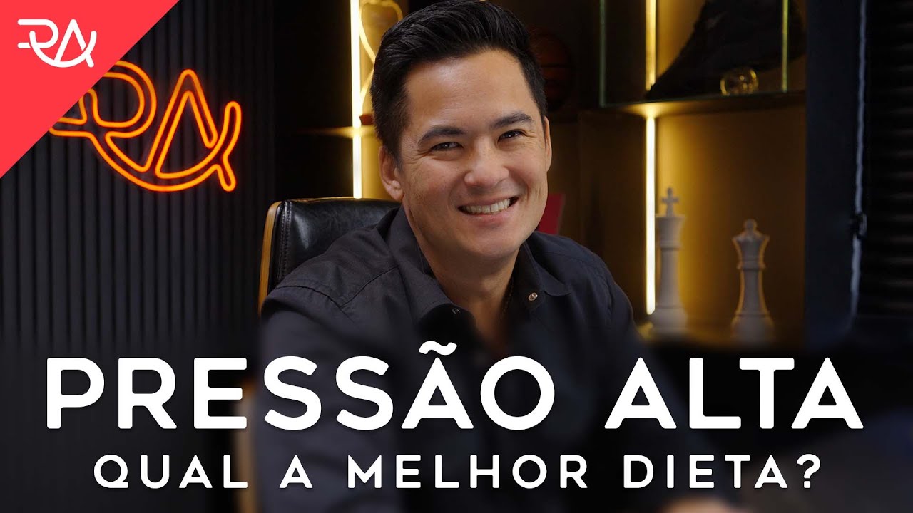 Qual a melhor dieta para quem tem PRESSÃO ALTA com Cardápio COMPLETO - Rafael Aismoto