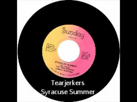 Syracuse Summer - The Tearjerkers