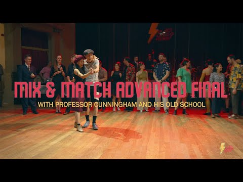 BCN Shag Festival 2025 - Mix & Match Advanced Final with Professor Cunningham & His Old School