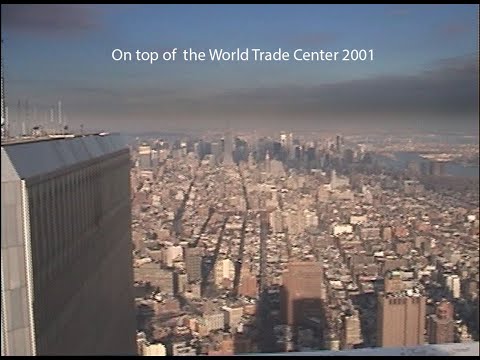 On top of the World Trade Center Observation Deck 2001