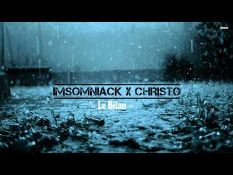 Imsomniack ft Christo - Le Bilan (AudioOfficiel)