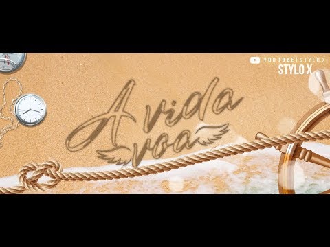 Stylo X - A Vida Voa (Lyric Vídeo Official)