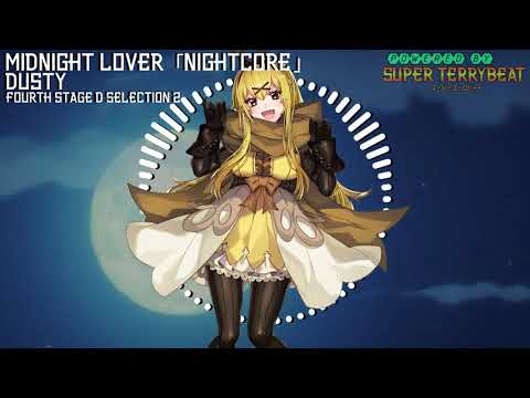 「Super EuroNightcore」 Dusty - Midnight Lover~ Initial D ~