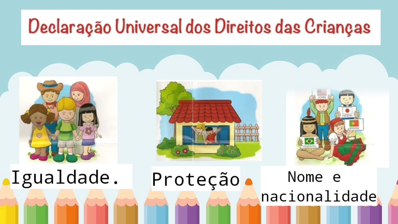 Vídeo infantil -  ( Direitos e deveres das crianças)
