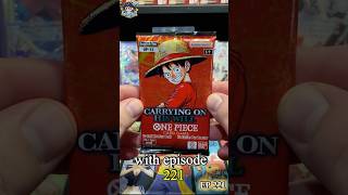 Ep 221 One Piece OP13 Carrying on His Will #onepiece #onepiecetcg #shorts