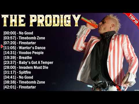 The Prodigy Greatest Hits 2024 Collection - Top 10 Electropunk Hits Playlist Of All Time