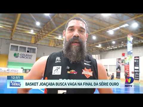 Joaçaba busca final da Copa Ouro e sonha com o NBB