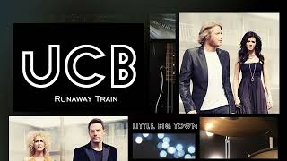 Little Big Town - Runaway Train