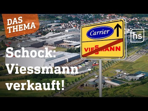 Viessmann-Deal: Was passiert jetzt mit den Mitarbeitern? | hessenschau DAS THEMA