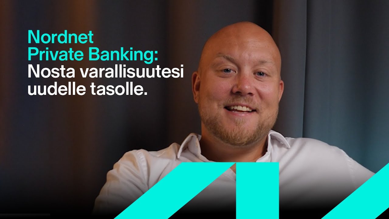 Video: Löydä uuden sukupolven Private Banking -palvelu.