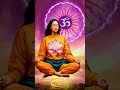 ॐ ध्वनि Meditation Music Relaxation Music Om Chanting Om Mantra Lord Shiva Om Sound