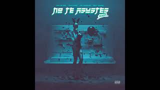 No Te Asustes Remix