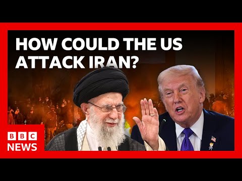 How could the US attack Iran? | BBC News