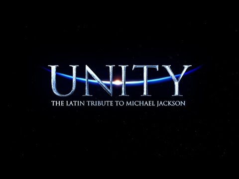 UNITY: The Latin Tribute to Michael Jackson Teaser 2015