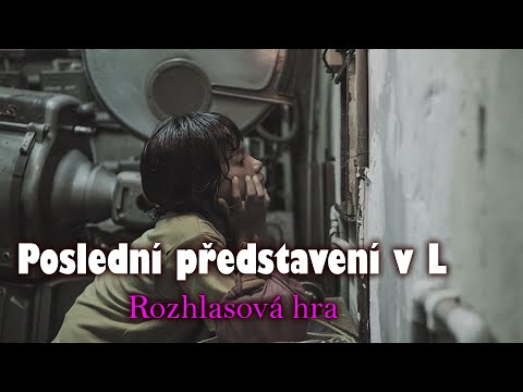 Poslední představení v L  Jiří Hubička | Rozhlasová hra