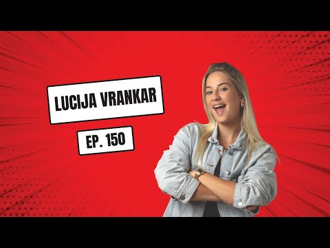 Kevdr podcast #150: Lucija Vrankar: "Vse se je zgodilo tko spontano."