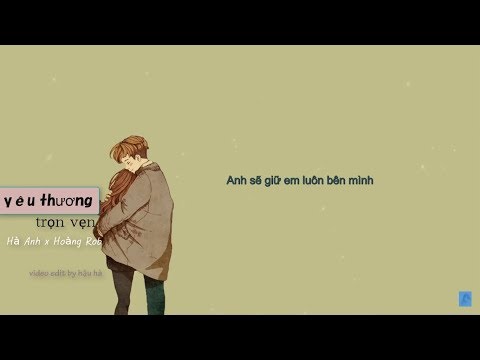 Yêu thương trọn vẹn - Hà Anh