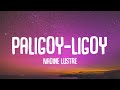 Nadine Lustre - Paligoy Ligoy (Lyrics) "Oh ano ba ang nadarama"