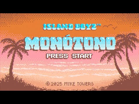 Myke Towers - MONÓTONO (Visualizer)