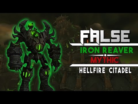 False vs Iron Reaver Mythic - Rogue POV