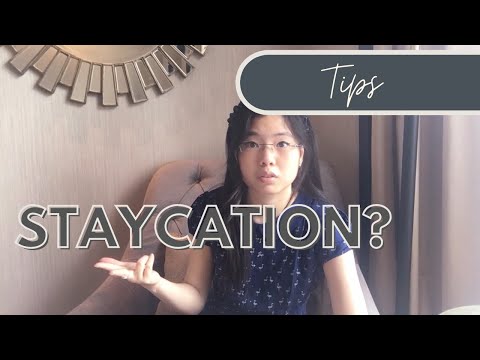 How to Staycation [How do you choose good hotels? + More tips]