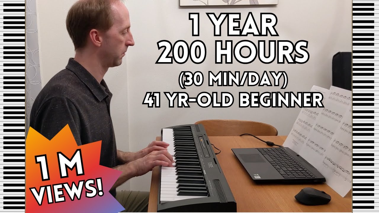 1 year of Piano Progress (41-year-old self-taught beginner)