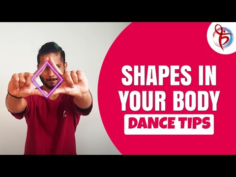SHAPES IN YOUR BODY | Body Shapes | Dance Tips And Tricks | Easy Moves | Fun Moves | Unleash Dance
