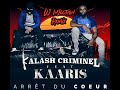 Kalash Criminel feat Kaaris - Arrêt Du Cœur (Remix Funk 2024)