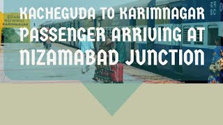 preview picture of video 'Karimnagar Kacheguda passenger arriving at Nizamabad Junction'