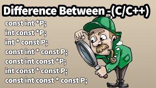 Difference Between const int *ptr , const int *const ptr , and many |Concept of Pointer in C/C++