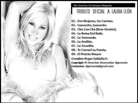 Laura León   Mis Tesoritos De Siempre Mega Mix