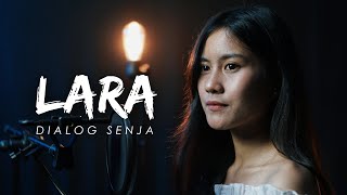 Download lagu LARA - Dialog Senja - Githa & Rusdi Cover mp3 Download lagu LARA - Dialog Senja - Githa & Rusdi Cover mp3