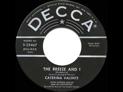 1955 HITS ARCHIVE: The Breeze And I - Caterina Valente