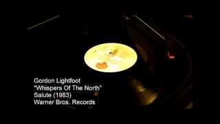 Whispers Of The North - Gordon Lightfoot