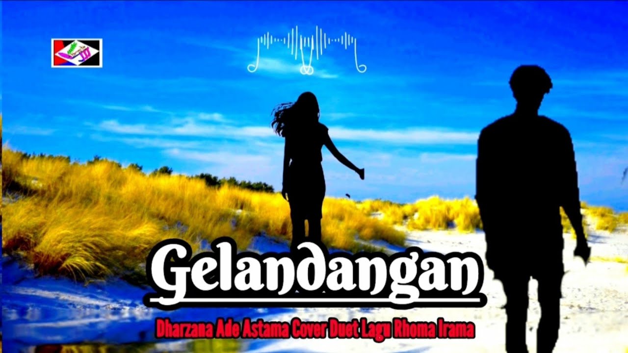 GELANDANGAN - Dharzana Ade Astama Cover Duet Lagu Dangdut Rhoma Irama