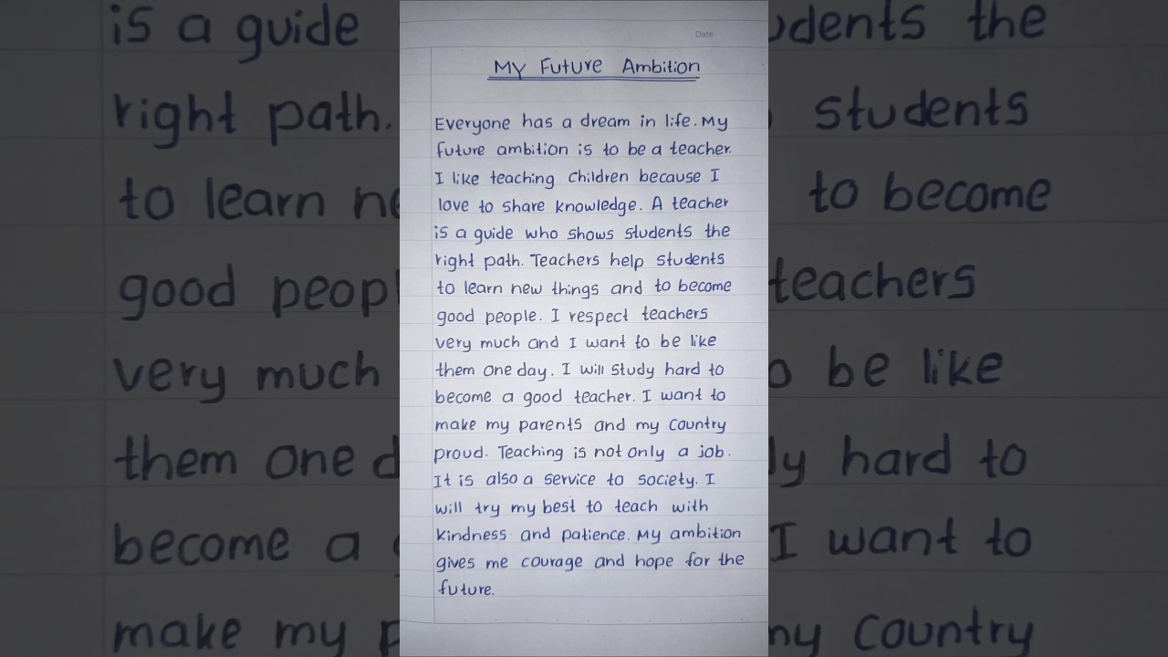 My Future Ambition Essay in English ✍️ | Short Essay for Students | Handwriting English Essay