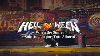 Helloween - When The Sinner 🦎🌈 [Subtitulos al Español / Lyrics]