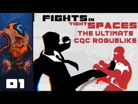 The Ultimate CQC Roguelike Deckbuilder - Let's Play Fights In Tight Spaces - PC Gameplay Part 1