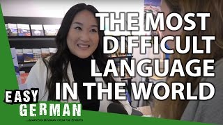 Easy German 117 - The most difficult language in the world