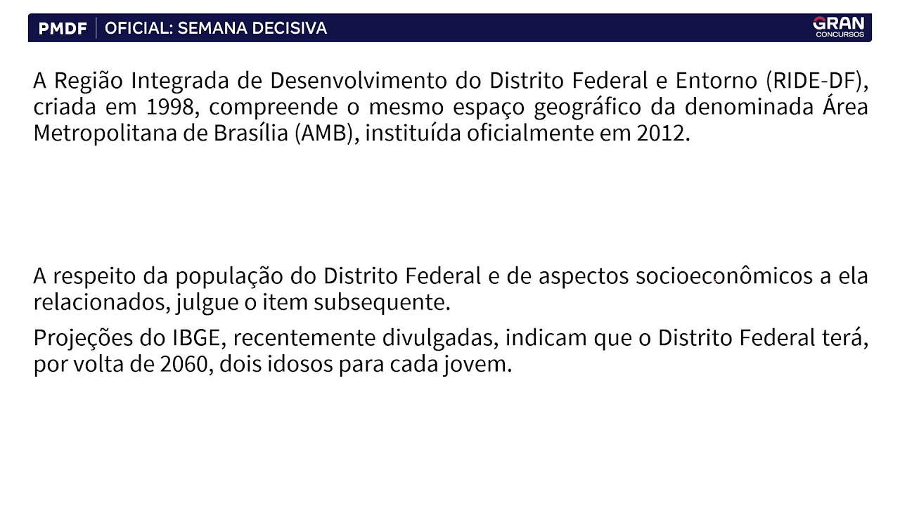 Concurso PMDF Oficial | Tiro Final | RIDE | Região Integrada de Desenvolvimento do DF e Entorno